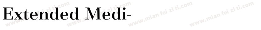 Extended Medi字体转换